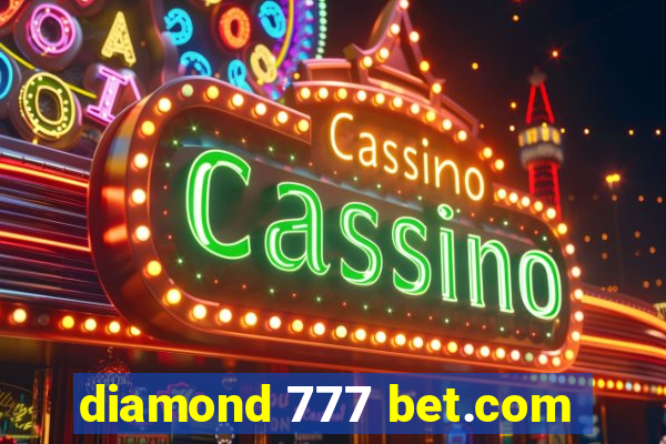 diamond 777 bet.com